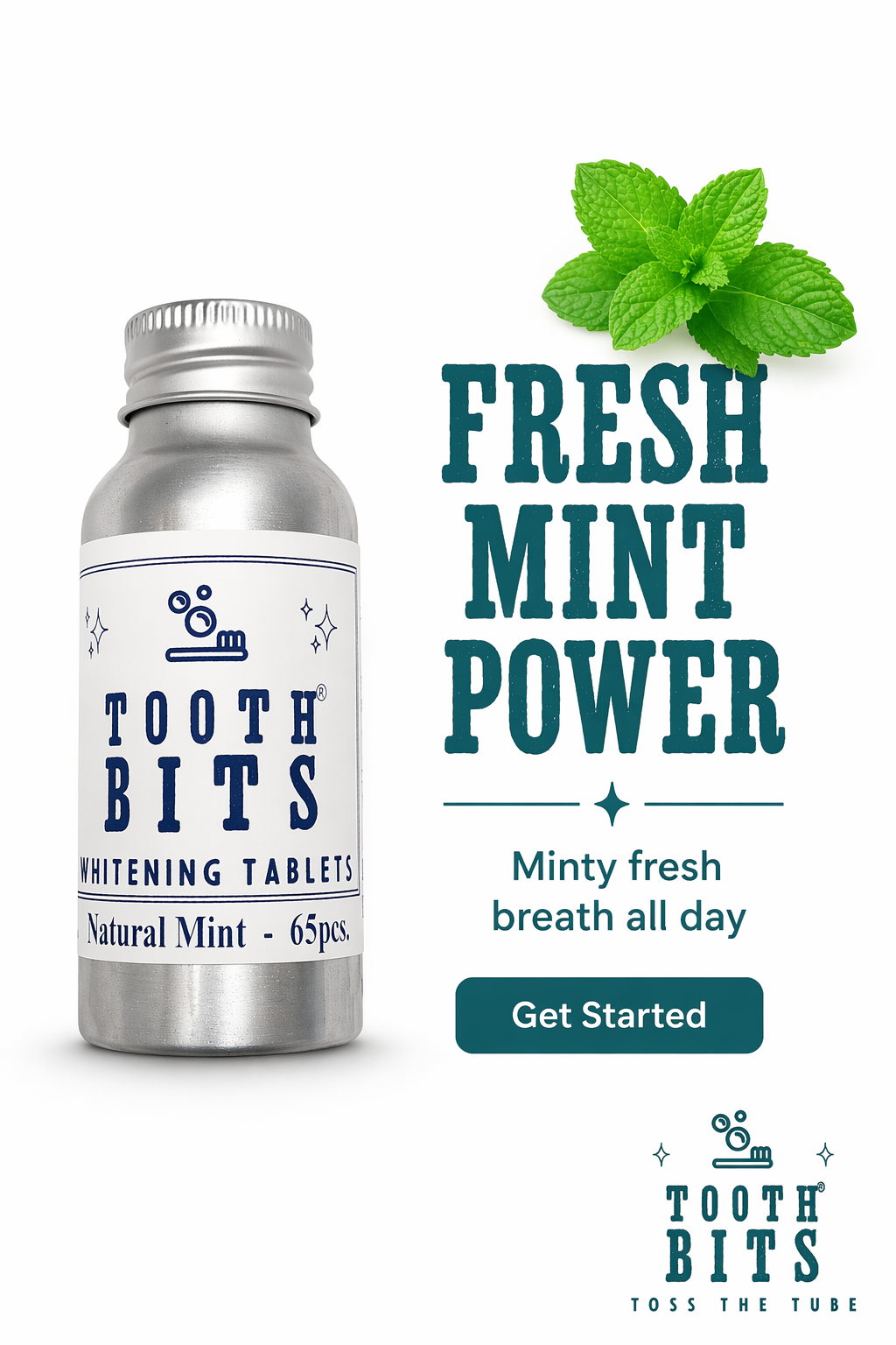 A silver bottle of Tooth Bits Whitening Tablets with a white label and blue text, shown next to green mint leaves and promotional text reading 'Fresh Mint Power' on a white background.