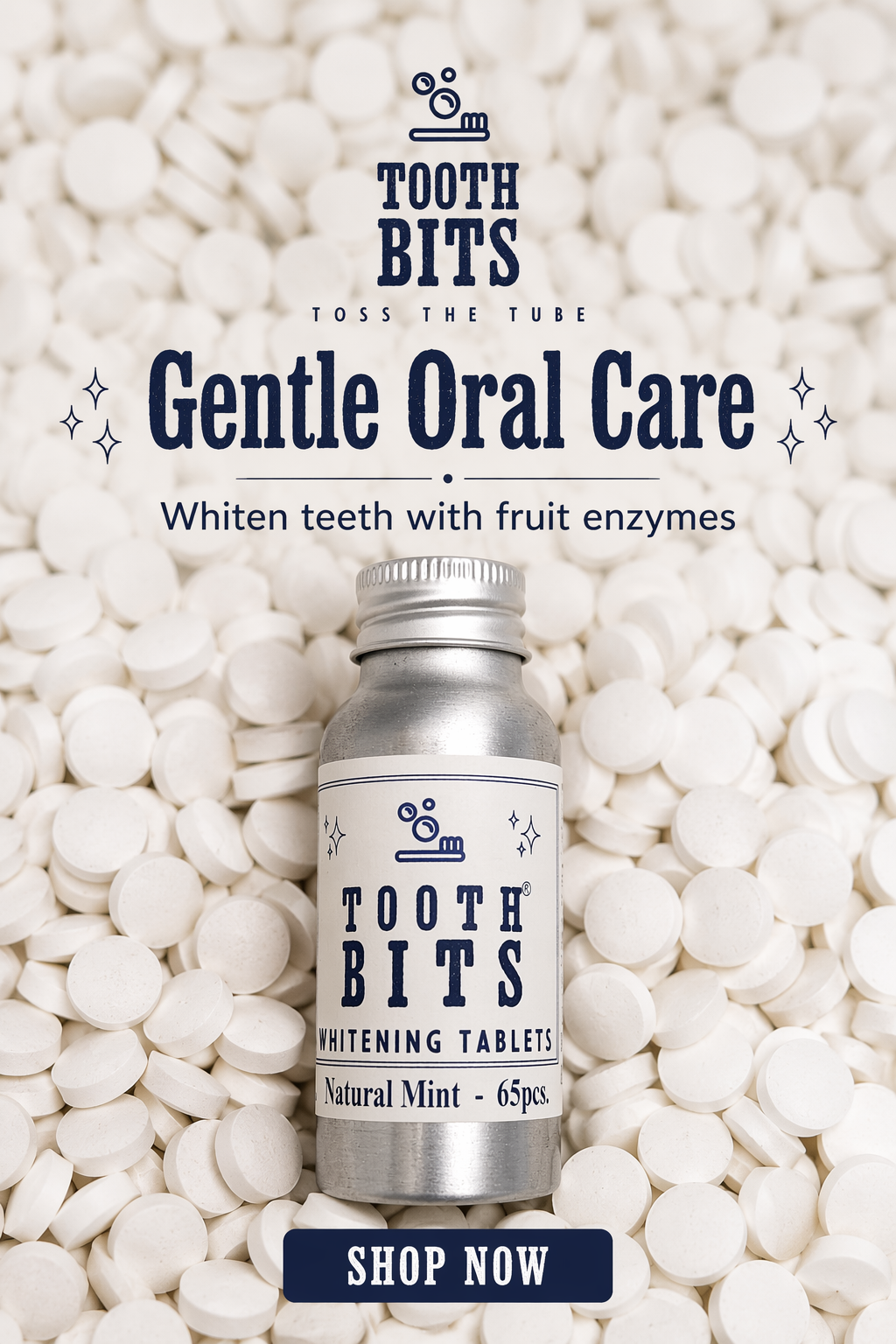 A bottle of Tooth Bits Gentle Oral Care whitening tablets sits on top of a bed of white tablets. The bottle is silver with a white label featuring navy blue text.