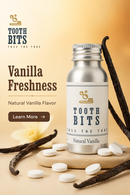 TOOTH BITS® - Natural Vanilla toothbrushing tablets